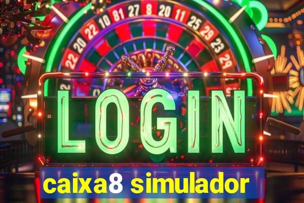 caixa8 simulador